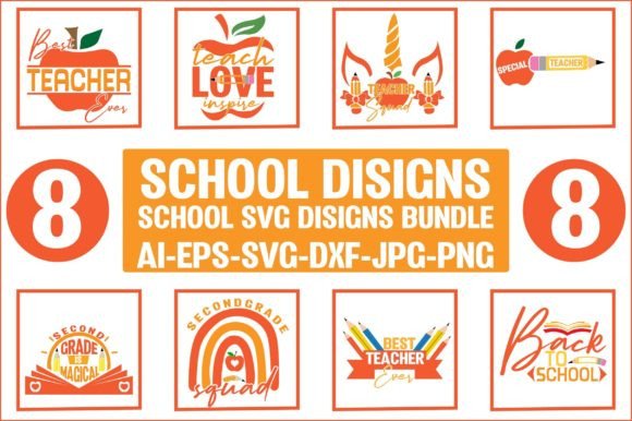 8 SCHOOL SVG DESIGNS BUNDLE: GRAPHICS FOR CRAFTS