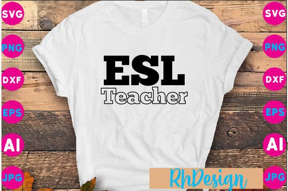 ESL Teacher Svg Png: Graphics for Crafts & Small Business