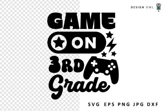 Game on Third Grade - School SVG