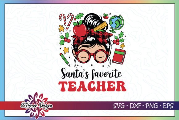 Santa’s Messy Bun Christmas Teacher SVG: A Festive Graphic Design Asset for Creative Publishers