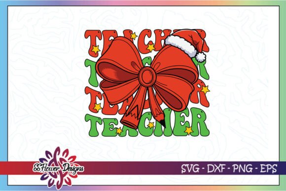 Teachers Flowers Christmas Teacher SVG for Crafts and Graphics