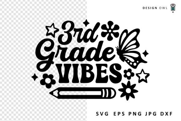 Third Grade Vibes - School SVG